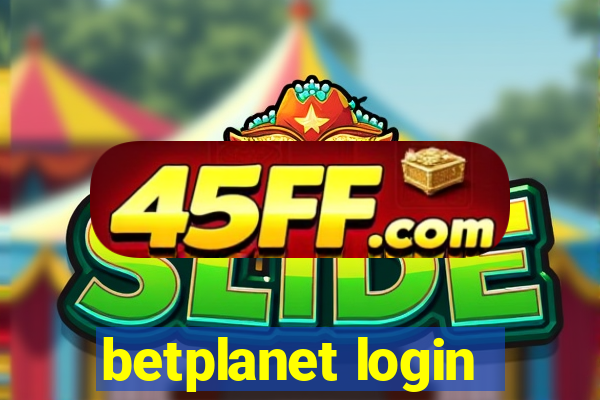 betplanet login